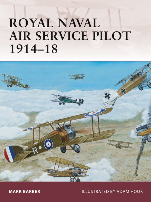 Title details for Royal Naval Air Service Pilot 1914–18 by Mark Barber - Available